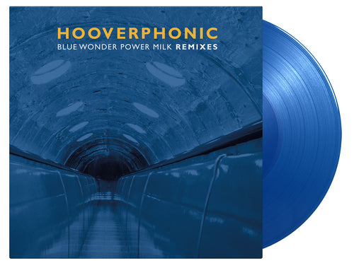 Hooverphonic - Blue Wonder Power Milk Remixes EP (1 12" Coloured)