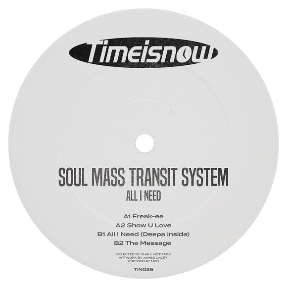 Soul Mass Transit System - All I Need [Import]