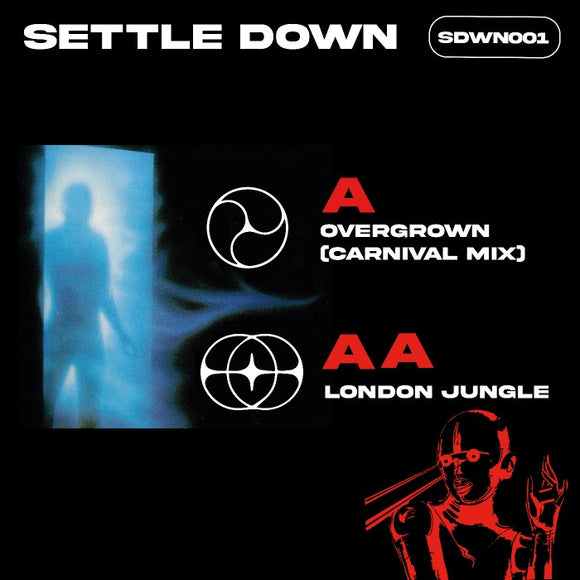 Settle Down - Overgrown / London Jungle