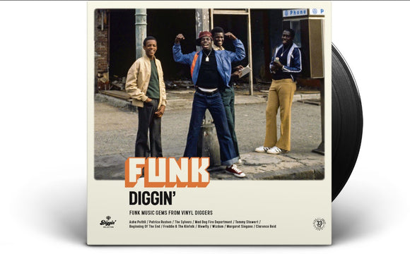 Various Artists - Funk Diggin’ – Funk Music Gems From Vinyl Diggers