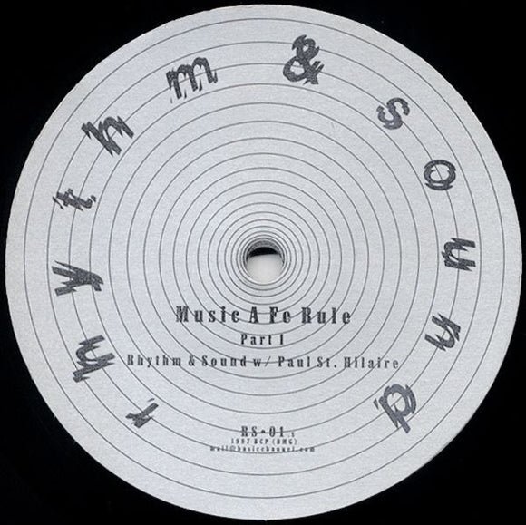 Rhythm & Sound w/ Paul St. Hilaire - Music A Fe Rule [Import] [Repress]