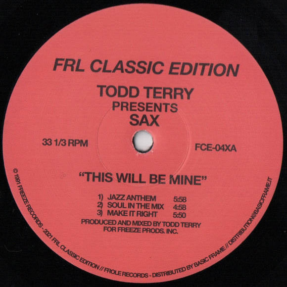 Todd Terry Presents Sax - This Will Be Mine Part.1