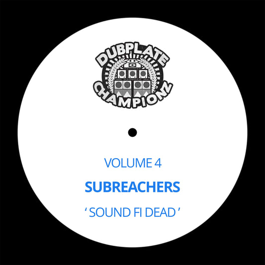 Subreachers - Sound Fi Dead / Valhalla