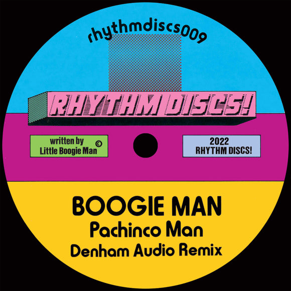BOOGIE MAN - Pachinco Man (Incl. Denham Audio Remix)