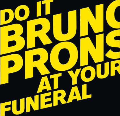 Bruno Pronsato - Do It At Your Funeral (2LP)