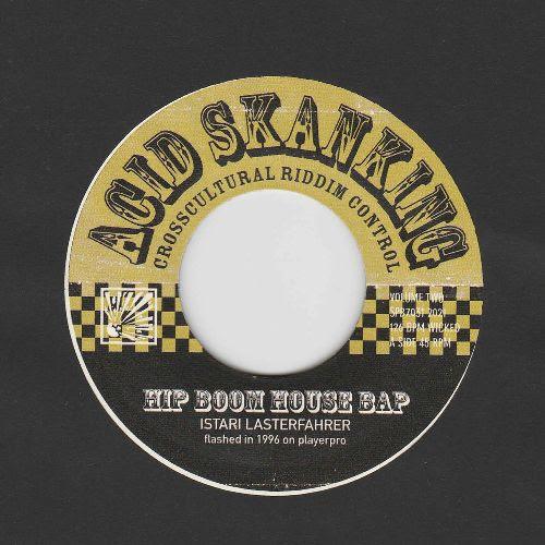 Istari Lasterfahrer - Acid Skanking Vol.2