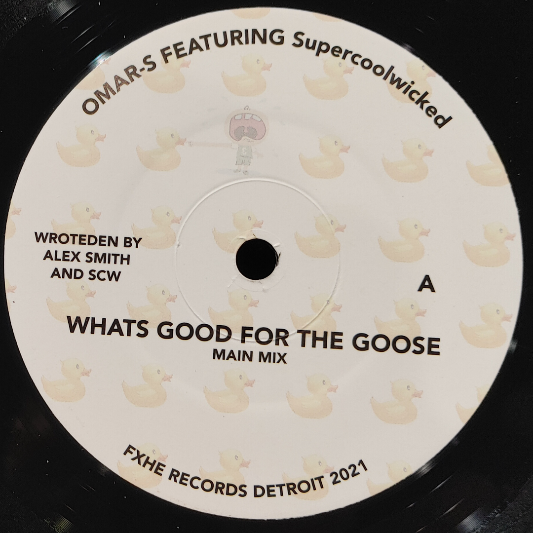 OMAR S feat SUPERCOOLWICKED - Whats Good For The Goose