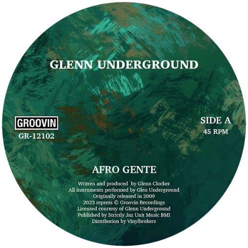 GLENN UNDERGROUND - AFRO GENTE / 7TH TRUMPET
