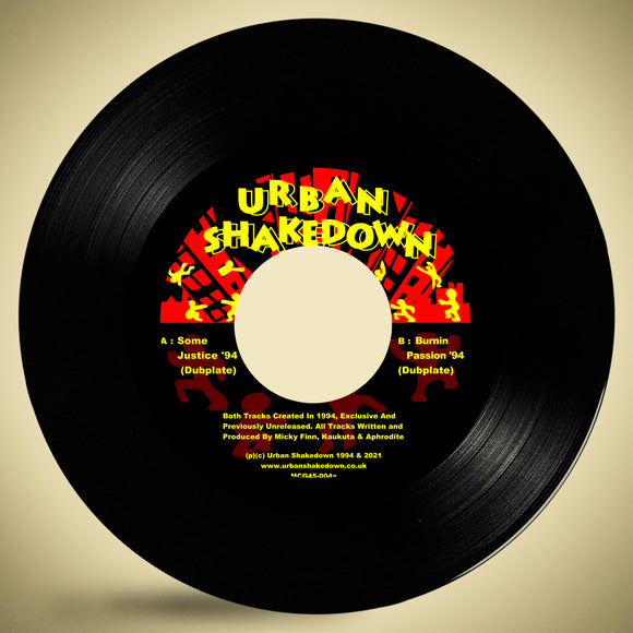 Urban Shakedown - Some Justice ‘94 / Burnin’ Passion ‘94 (7” Edits)