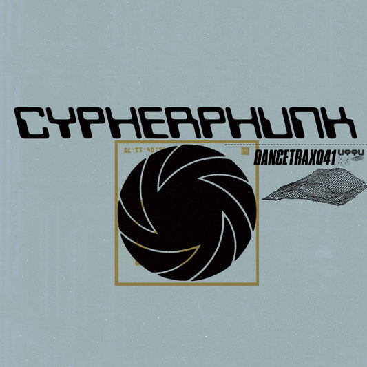 Cypherphunk - Dance Trax Vol. 41