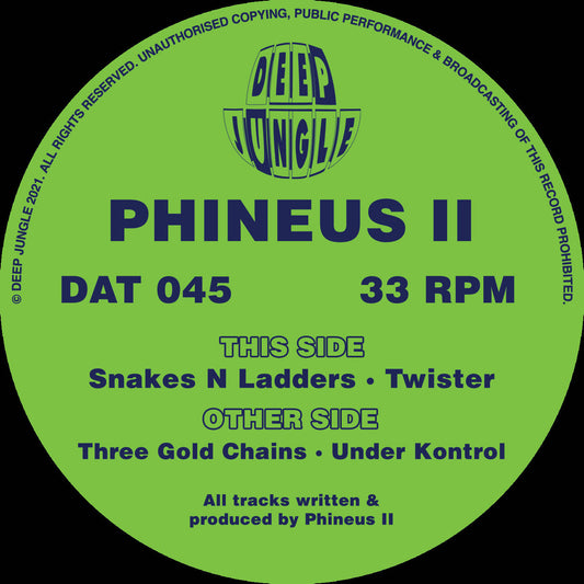 Phineus II - Three Gold Chains / Snakes N Ladders / Under Kontrol / Snakes N Ladders / Twister