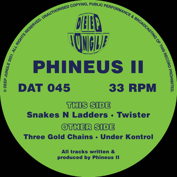 Phineus II - Three Gold Chains / Snakes N Ladders / Under Kontrol / Snakes N Ladders / Twister