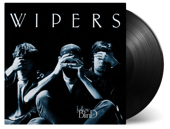 Wipers - Follow Blind (1LP Black)