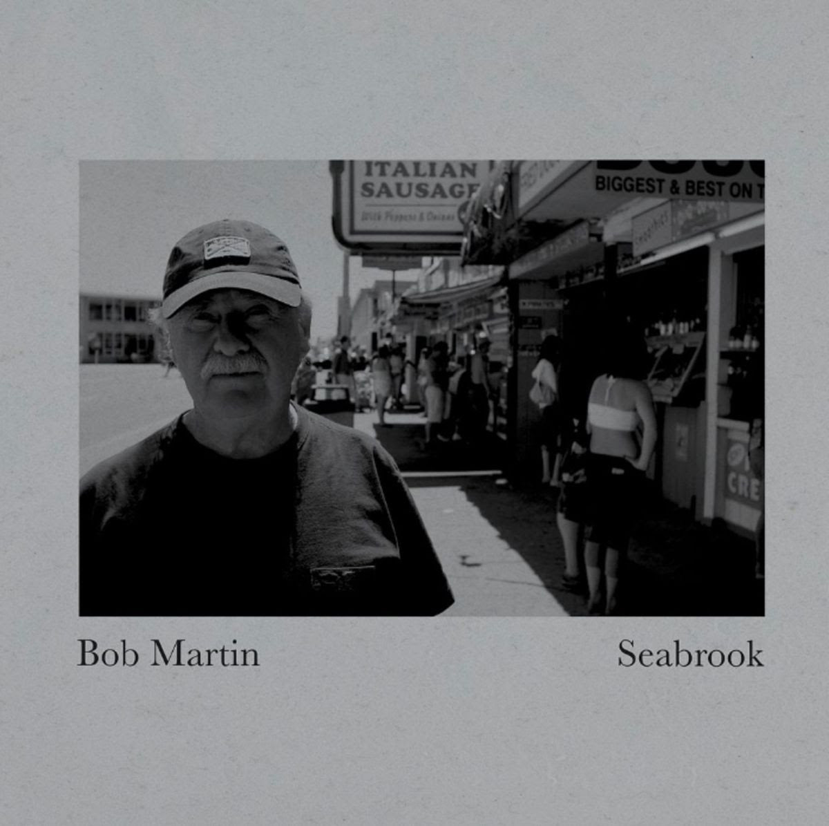 Bob Martin - Seabrook [LP]