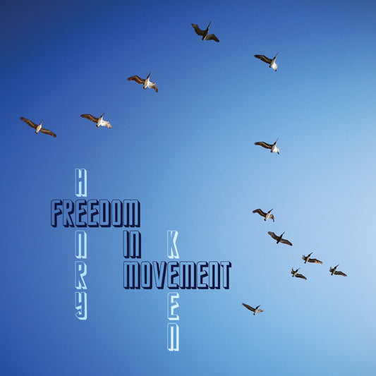 Henry Keen - Freedom in Movement