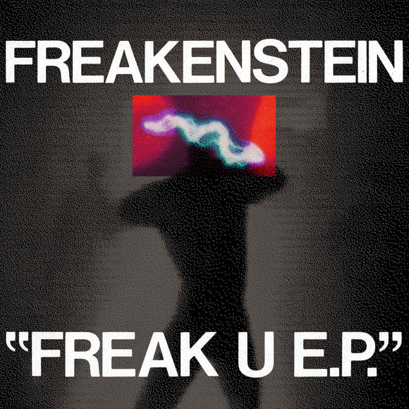 Freakenstein - Freak U EP