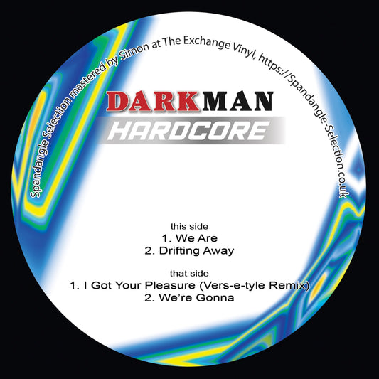 Darkman Hardcore - Spandangle Selection Vol.21
