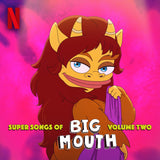 Various Artists - Super Songs Of Big Mouth Vol. 2 (Music from the Netflix Original Series)