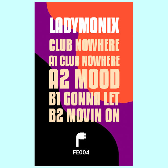 Ladymonix - Club Nowhere EP
