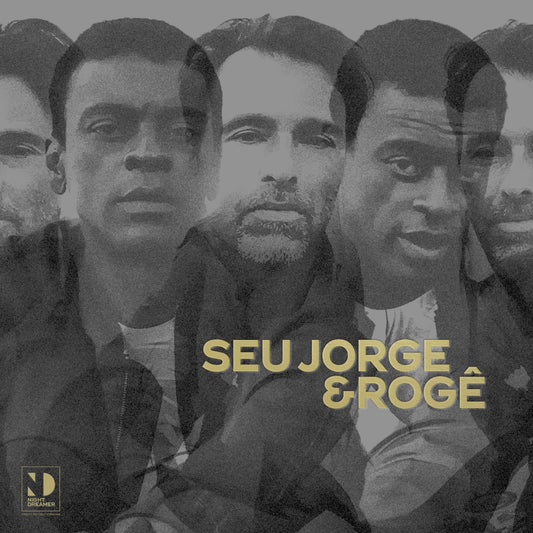 Seu Jorge & Rogê - Night Dreamer Direct-To-Disc Sessions