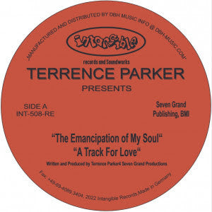Terrence Parker - The Emancipation Of My Soul