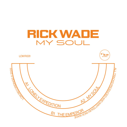 Rick Wade - My Soul
