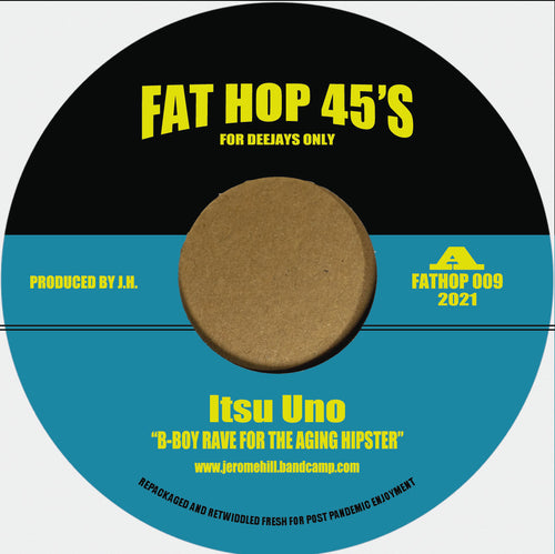 Itsu Uno - B-Boy Rave For The Ageing Hipster (Parts 1 & 2)
