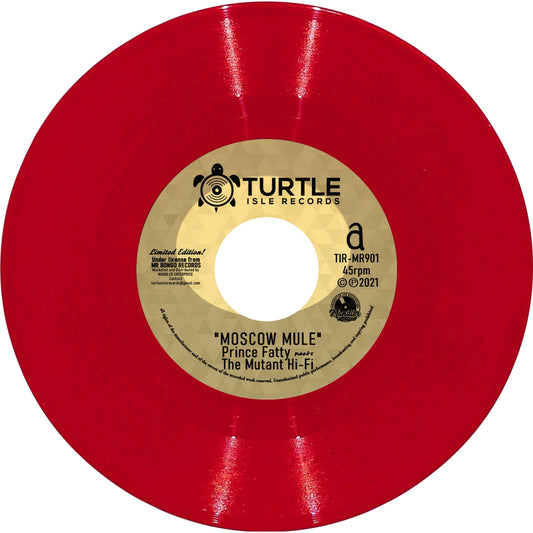 Prince Fatty & The Mutant Hi-Fi - Moscow Mule / Black Powder