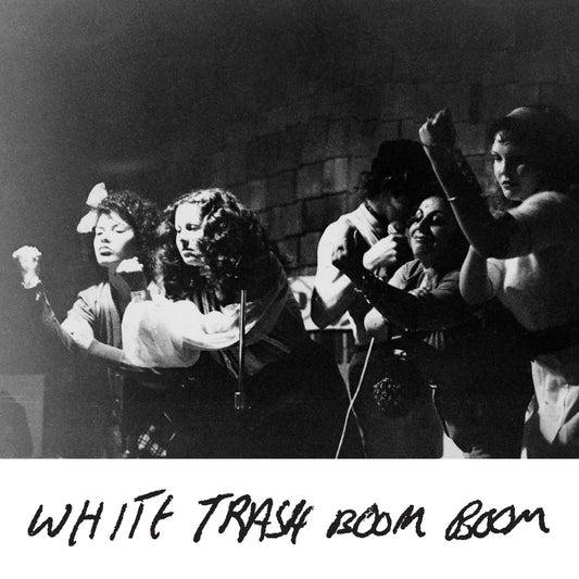 White Trash Boom-Boom - White Trash Boom-Boom
