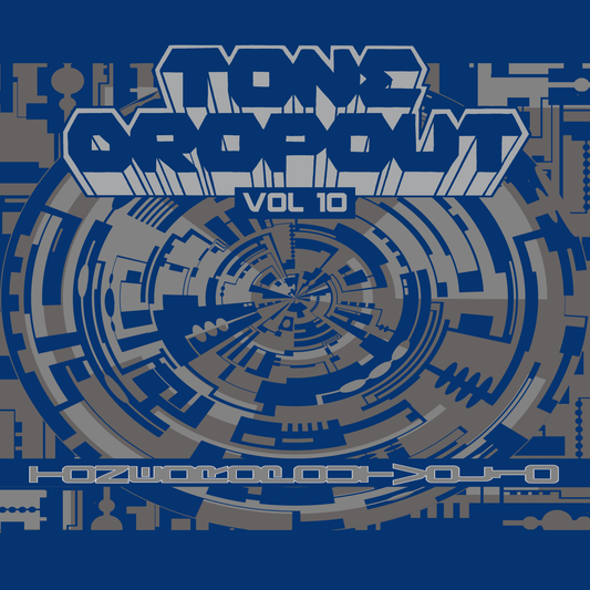 DAWL  / The He-Men/Escape Earth/Kiddmisha/Marino - Tone DropOut Vol10