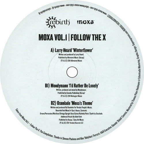 LARRY HEARD / MOODYMANN / OSUNLADE - Moxa Vol1 - Follow The X