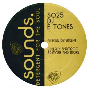 DJ E-Tones - Detergent For The Soul