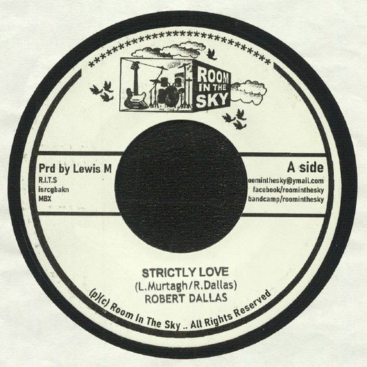 Robert Dallas - Strictly Love / The Unknown Riddim