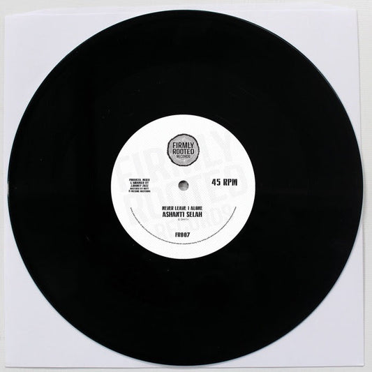 Firmly Rooted Ft Ashanti Selah - Never Leave I Alone