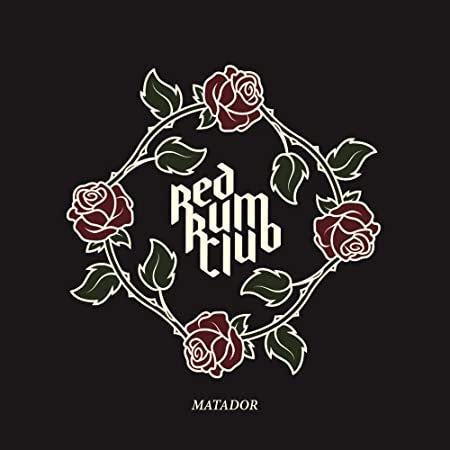 RED RUM CLUB - MATADOR