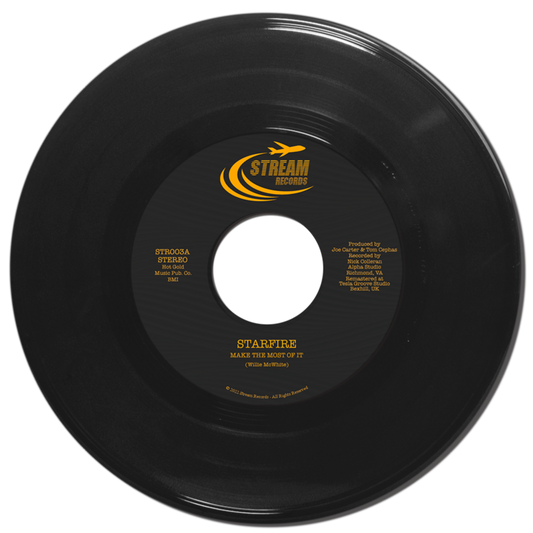 Starfire - Make The Most of It b/w Out of The Ghetto