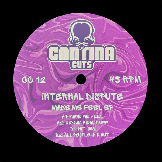 Internal Dispute - Make Me Feel EP