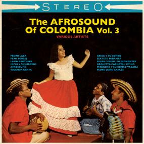 VARIOUS ARTISTS - THE AFROSOUND OF COLOMBIA VOL.3