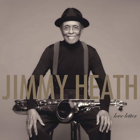 Jimmy Heath - Love Letter