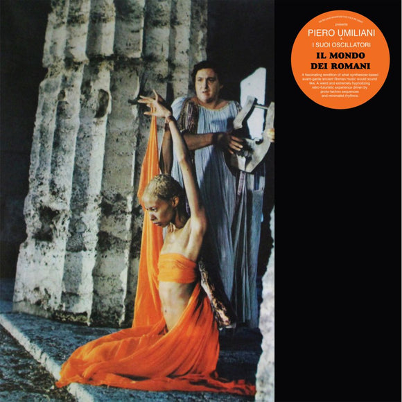 Piero Umiliani & I Suoi Oscillatori - Il Mondo Dei Romani (Limited Orange Vinyl 1LP)
