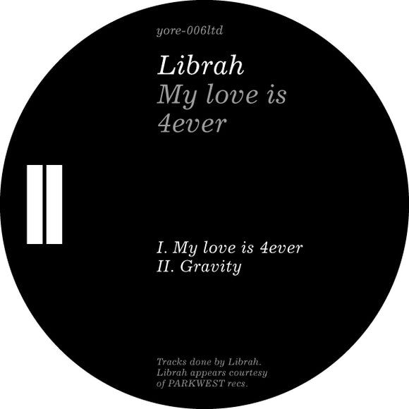 Librah - My Love Is 4ever (Repress) [Crystal Clear Transparent Vinyl]