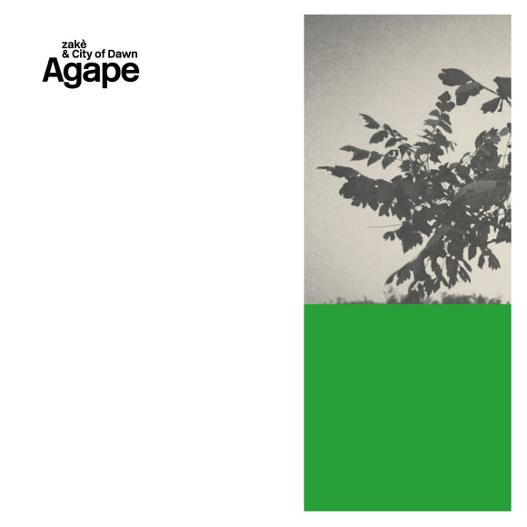 Zakè & City Of Dawn – Agape [Trans White/Green Colour-In-Colour Vinyl]